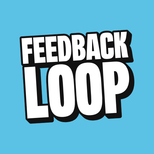 Closing the Feedback Loop