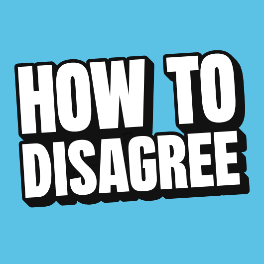 Disagreeing Respectfully