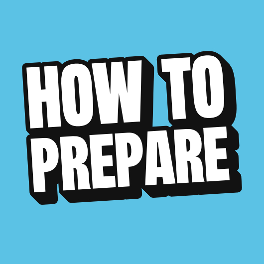 How to Prepare